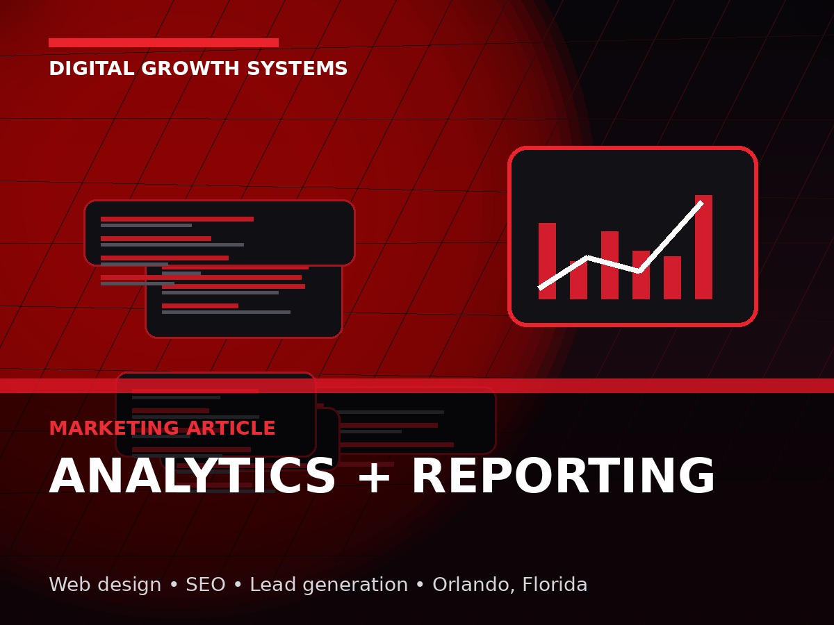Analytics and Reporting: Measuring the Marketing That Matters
