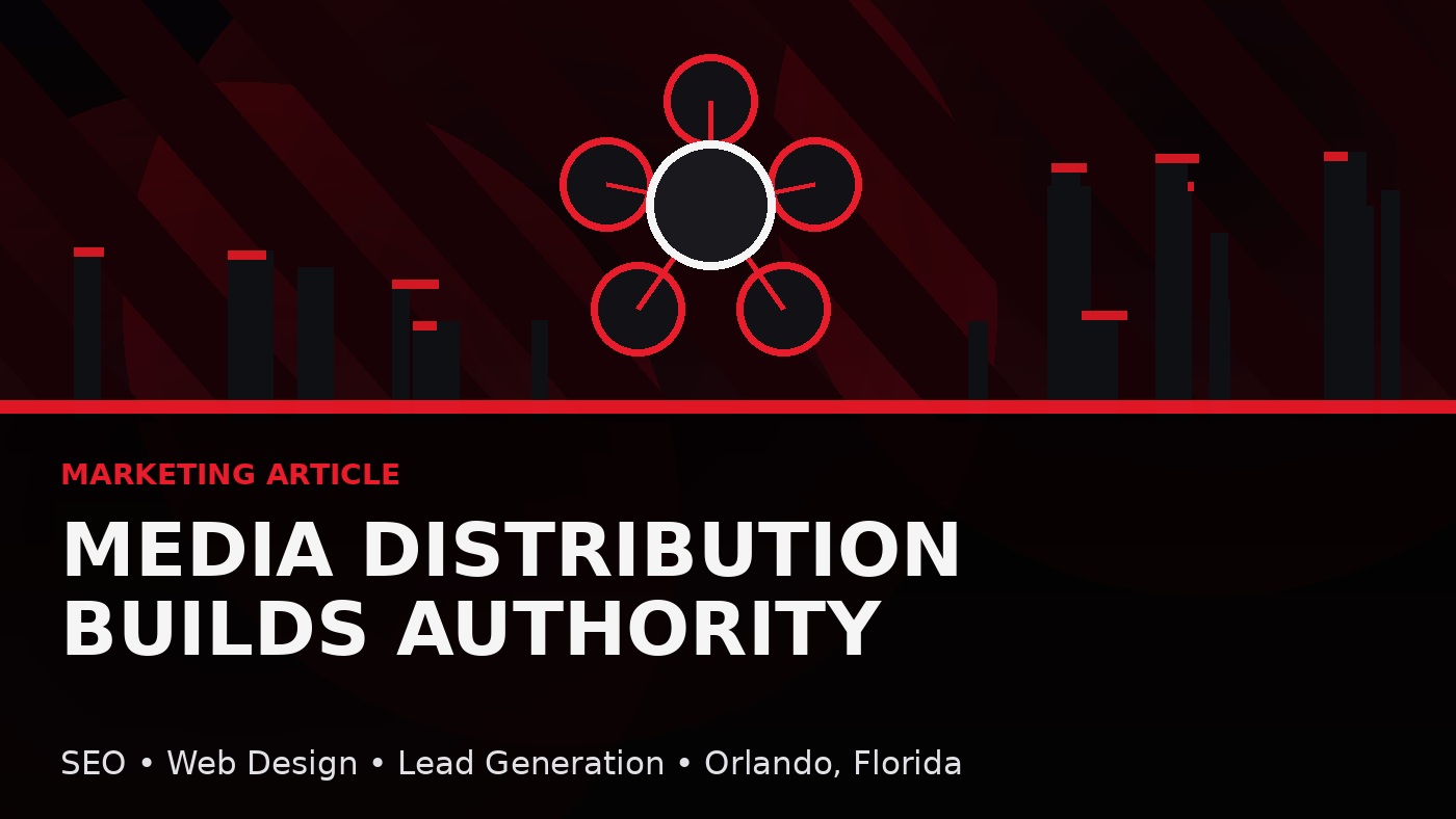 Press Releases and Media Distribution for Brand Authority