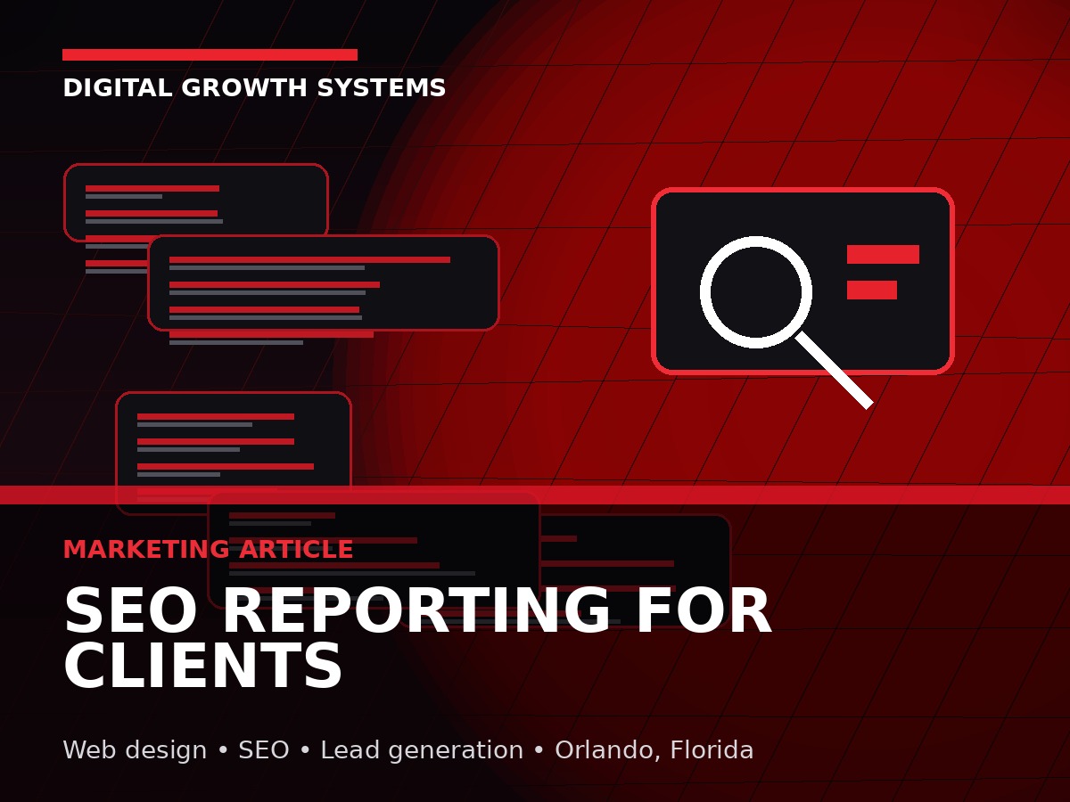 SEO Reporting for Clients: What Business Owners Should See
