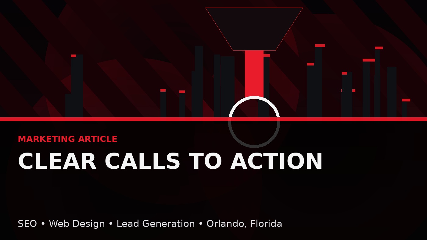 Why Lead Generation Needs Clear Calls to Action